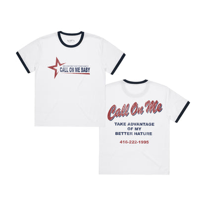 CALL ON ME BABY TEE